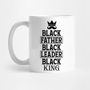 Black Father Black Leader Black King Mug